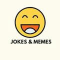 JOKES & MEMES