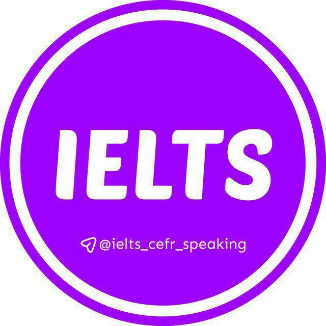 🟣 IELTS | CEFR | SPEAKING 🟣