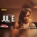 Julie Season 2 U||u Web Series