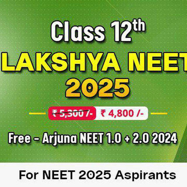 Lakshya NEET 1.0 2025