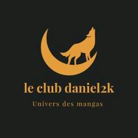 Le club Daniel2K🔥🔥