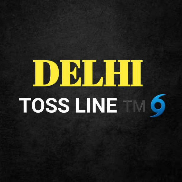 DELHI TOSS LINE 🌀
