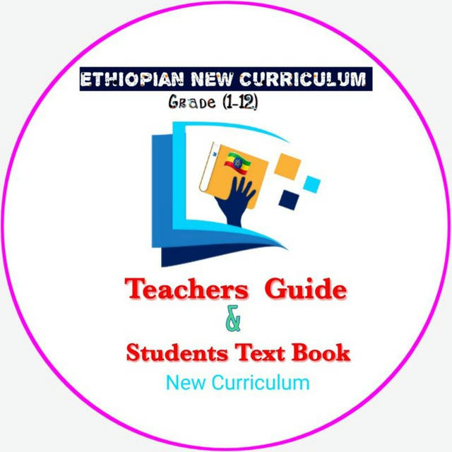 Ethiopian New Curriculum (Kg-12)