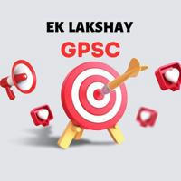 EK LAKSHAY GPSC🎯