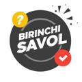 Birinchi savol