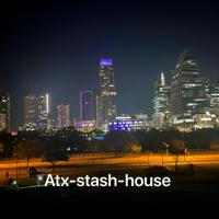 🏙️🛑ATX - STASH - HOUSE 🛑🏙️