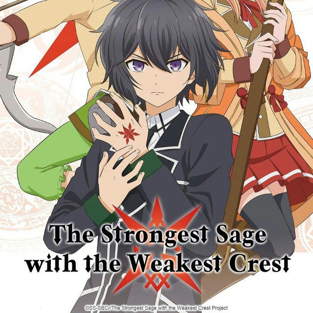 The Strongest Sage With Weakest Crest