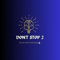 Don't stop 🏃💙 ( lev.2/pt2)
