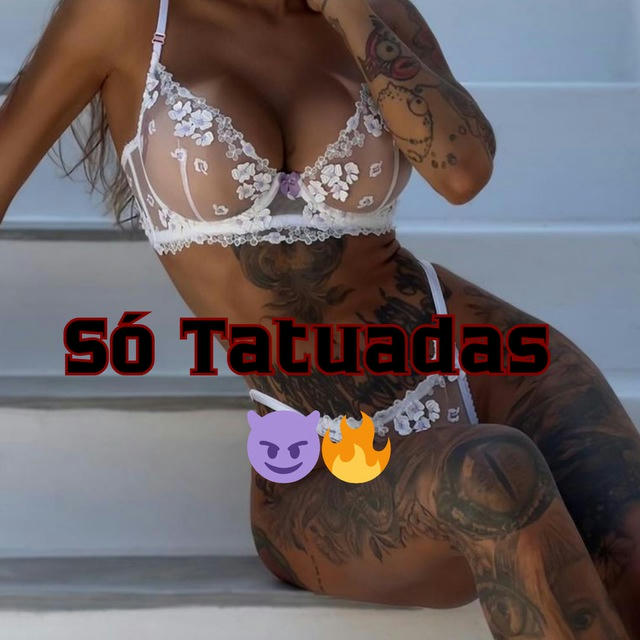 Só Tatuadas 😈🔥