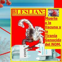 Bloque Escorpionista de Liberación Antiplandémica "BLESLIAN".