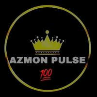 AZMON ✞ PULSE 💯