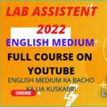 lab assistant 2022 english medium