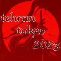 tehran_tokyo_2023