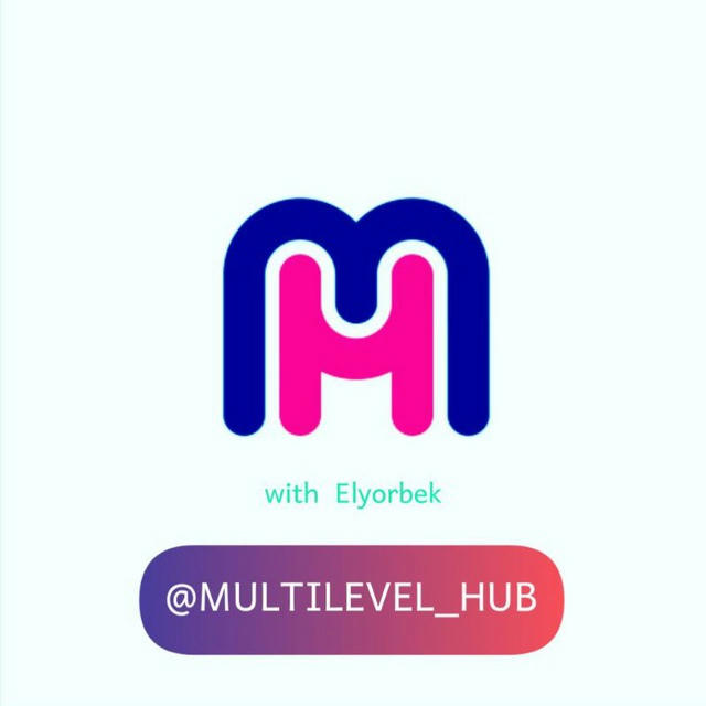 MultiLevel HUB | with Elyorbek