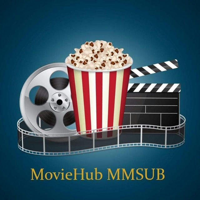 MovieHub MMsub(မြန်မာစာတန်းထိုး) Main Channel