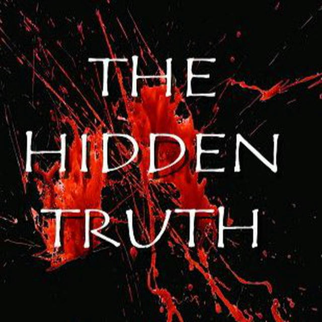 HIDDEN TRUTH IS NOT