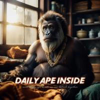 Daily Ape Inside 🦍