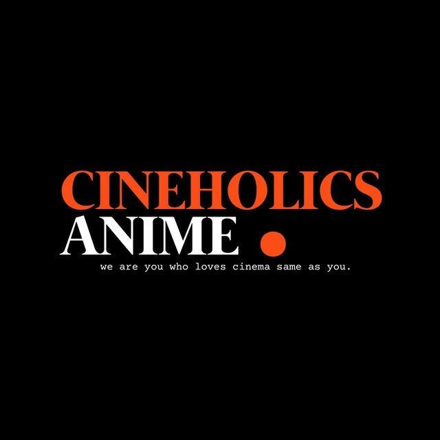 Cineholics Anime World