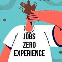 jobs zero experience