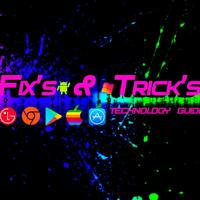 Fixs & Tricks