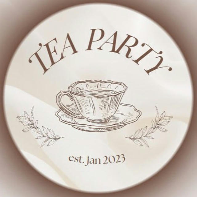 tea party ﾟ+｡:.(*･ω･)o🍵