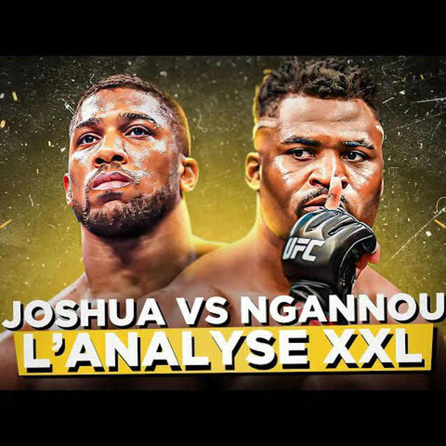 Joshua VS Ngannou en Live 👊🏼