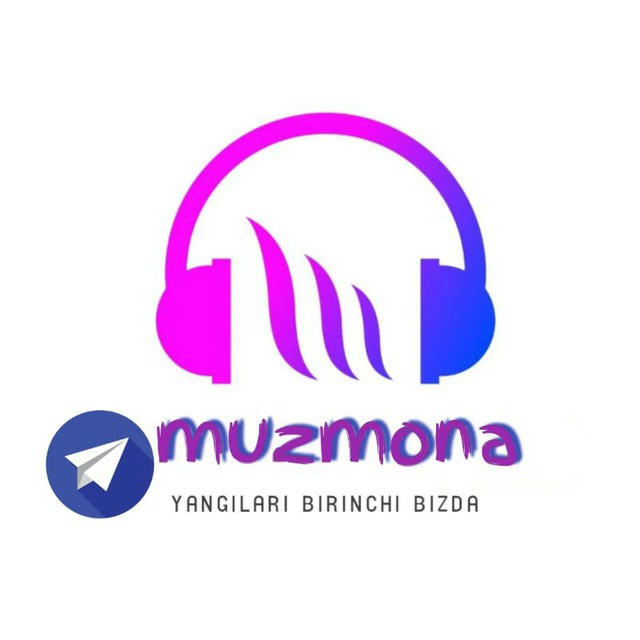 🎧 MUZMONA | Muzikalar 𝄞