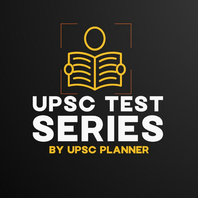 UPSC PRELIMS TEST SERIES