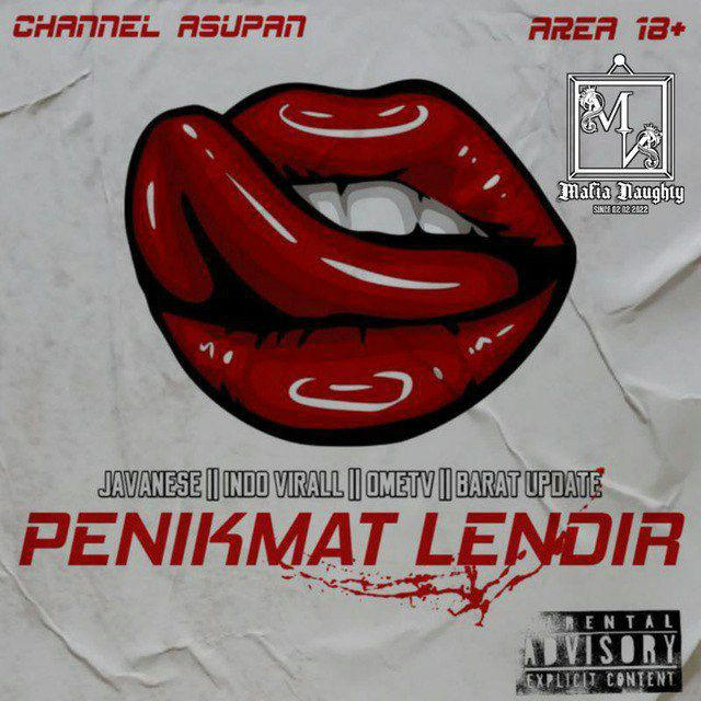 PENIKMAT LENDIR¹⁸⁺