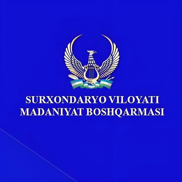 Surxondaryo viloyati Madaniyat boshqarmasi (Rasmiy kanal)🇺🇿