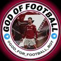 GOD OF FOOTBALL 💯💯