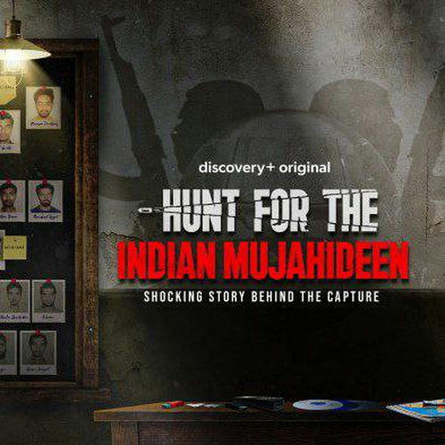 HUNT FOR THE INDIAN MUJAHIDEN