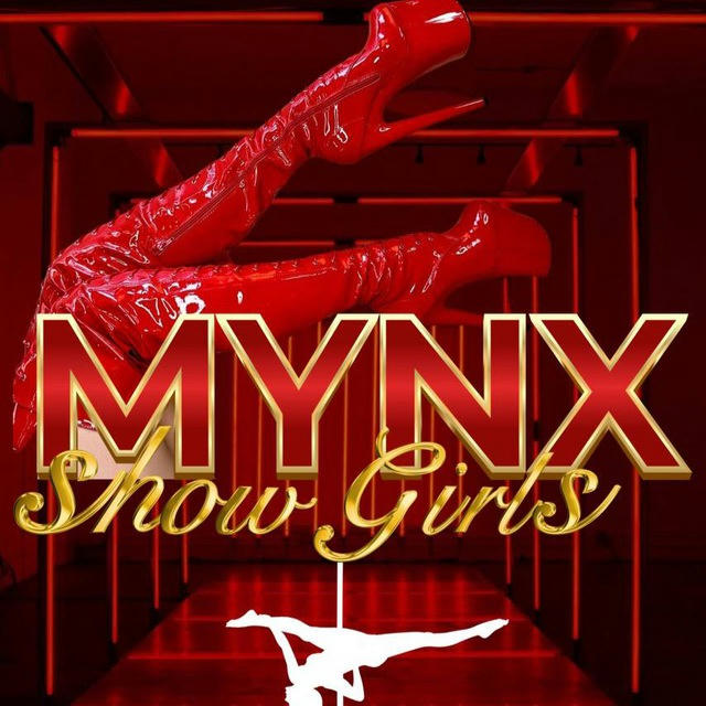 Mynx Showgirls🔥