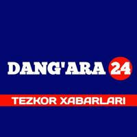 DANG'ARA24 | TEZKOR XABARLARI