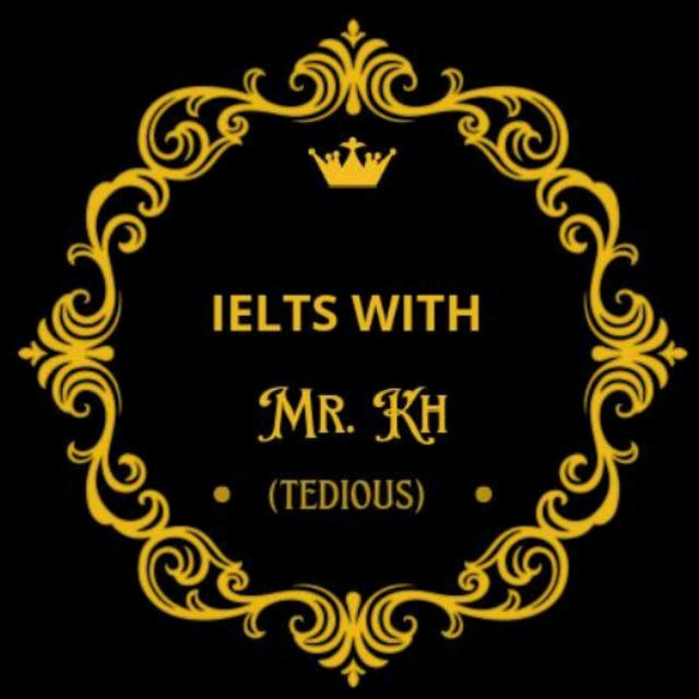 IELTS with Mr. Kh(tedious)