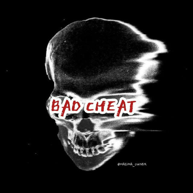 BAD CHEAT