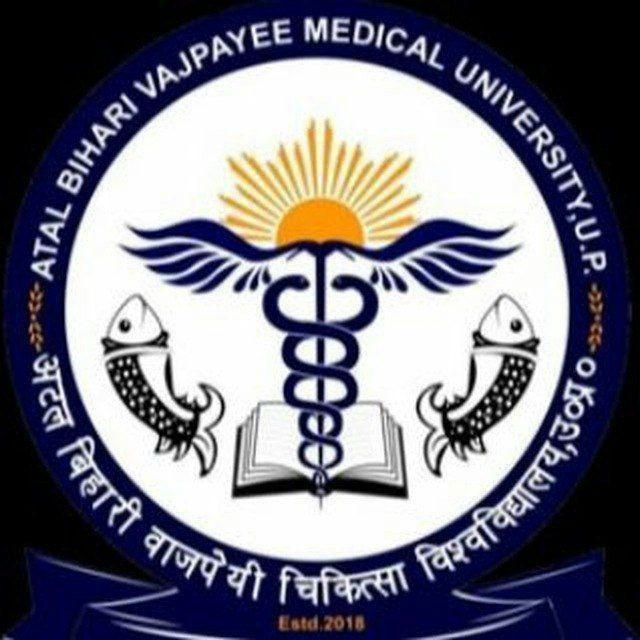 Atal Bihari Vajpayee Medical University [ABVMU], Lucknow