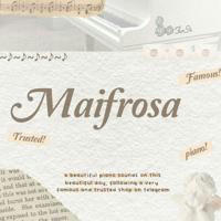 maifrosa, open.