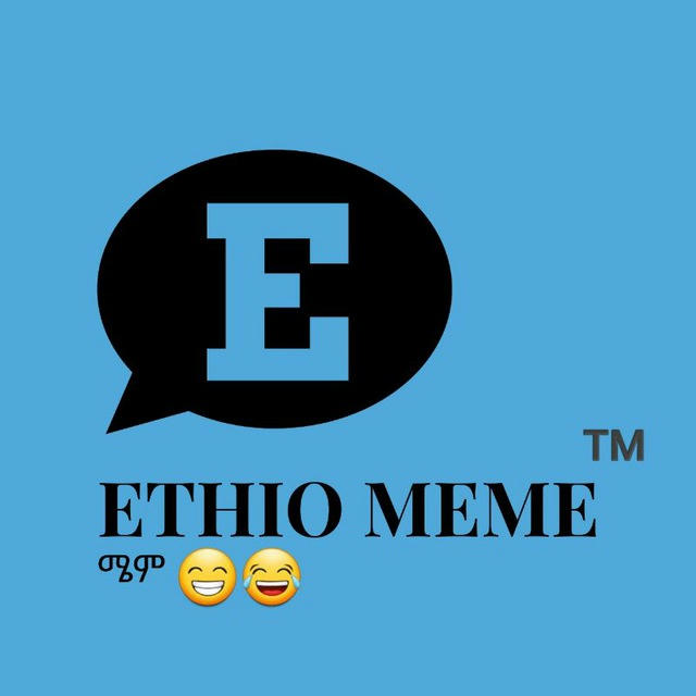 ETHIO MEME 🇪🇹