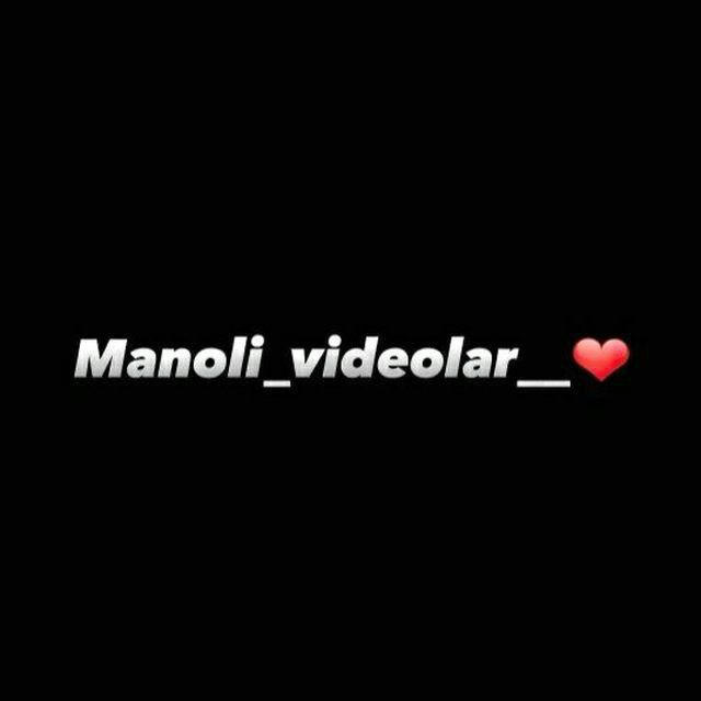 Manoli_videolar_❤️