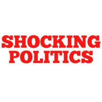 SHOCKING POLITICS