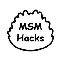 MSM HACKS FREE