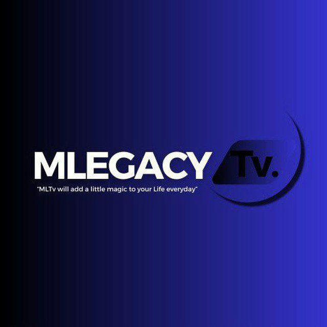MLEGACYTV OFFICIAL CHANNEL
