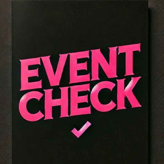 EVENT CHECK