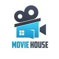 MOVIE HOUSE