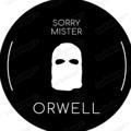 Sorry mister Orwell