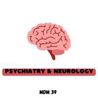 Psychiatry & Neurology Clinical MDM39