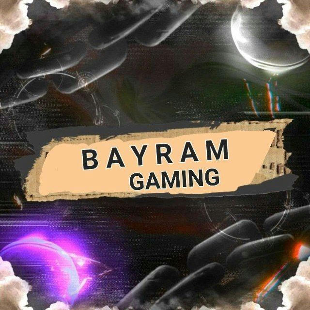 BAYRAM GAMING 10K _soon_