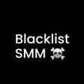 BLACKLIST SMM ☠️