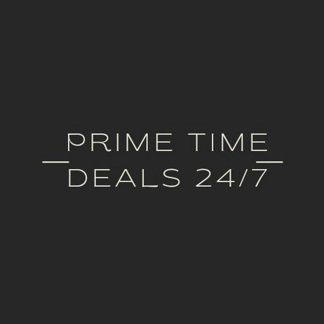 Prime time deals 24/7